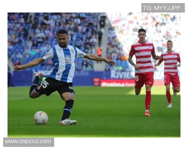 格拉纳达与西班牙人精彩对决高清直播全程回顾与分析 格拉纳达与西班牙人精彩对决高清直播全程回顾与分析